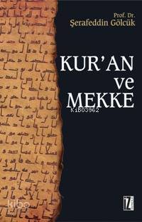 Kuran ve Mekke - 1