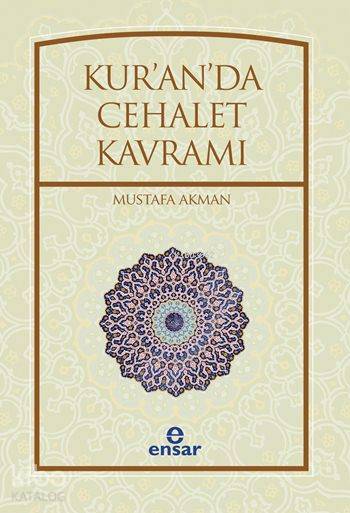 Kuranda Cehalet Kavramı - 1