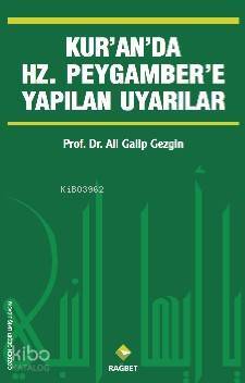 Kuranda Hz.Peygambere Yapılan Uyarılar - 1