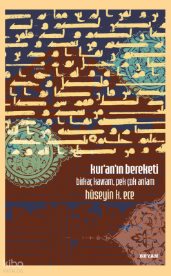 Kuranın BereketiBirkaç Kavram, Pek Çok Anlam - 1