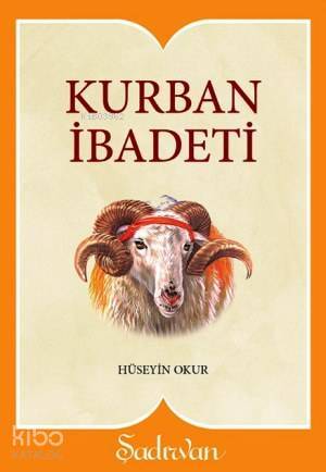 Kurban İbadet (Cep Boy-Şafii Mezhebine Gçre) - 1