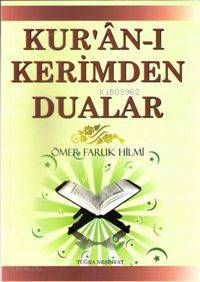 Kurân-ı Kerimden Dualar - 1
