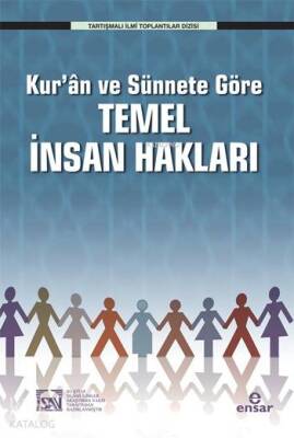 Kurân ve Sünnete Göre Temel İnsan Hakları - 1