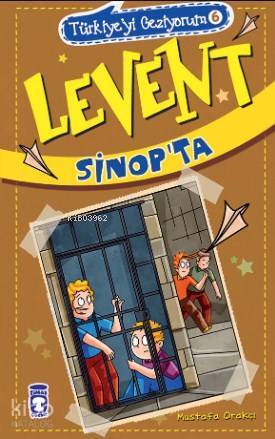Levent Sinopta Türkiyeyi Geziyorum 6 - 1