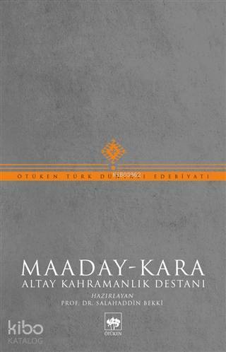 Maaday-Kara Altay Kahramanlık Destanı - 1