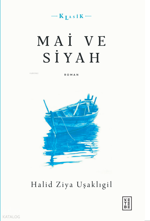 Mai ve Siyah - 1