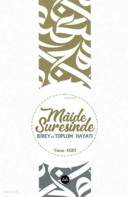 Maide Suresinde Birey Ve Toplum Hayatı - 1