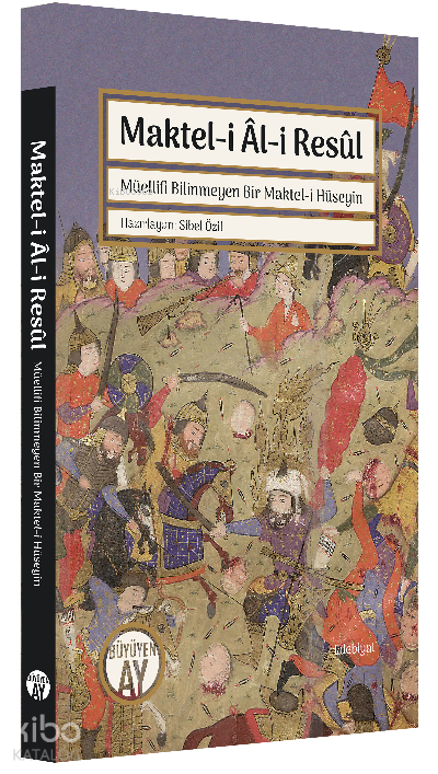 Maktel-i Âl-i ResûlMüellifi Bilinmeyen Bir Maktel-i Hüseyin - 1
