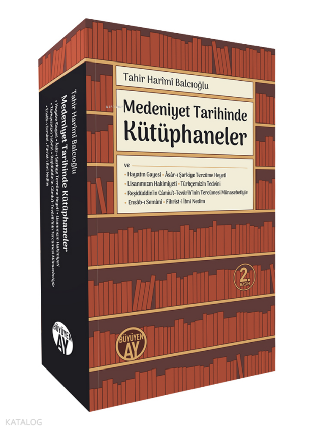 Medeniyet Tarihinde Kütüphaneler - 1