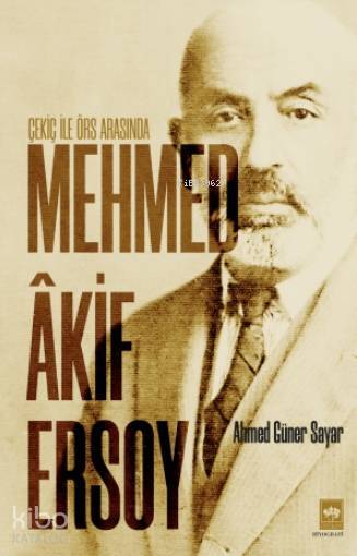 Mehmed Âkif Ersoy - 1