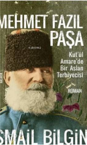Mehmet Fazıl Paşa Dağıstanda Bir Aslan Terbiyecisi - 1