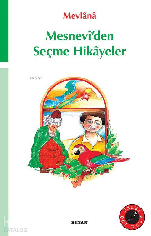 Mesnevîden Seçme Hikâyeler - 1