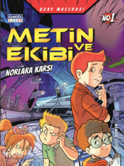Metin ve Ekibi Norlara Karşı-Uzay Macerası- No 1 - 1