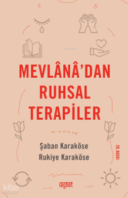Mevlana’dan Ruhsal Terapiler - 1