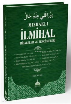 Mızraklı İlmihal Risaleler ve Tercümeleri - 1