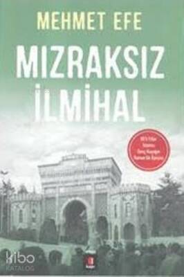 Mızraksız İlmihal - 1