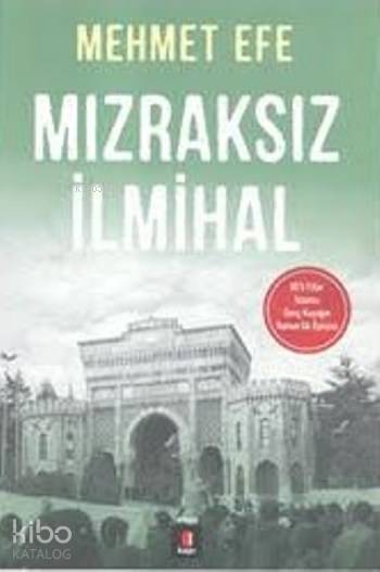 Mızraksız İlmihal - 1