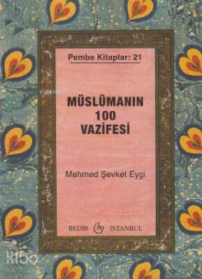 Müslümanın 100 Vazifesi - 1