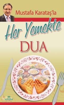 Mustafa Karataşla Her Yemekte Dua - 1