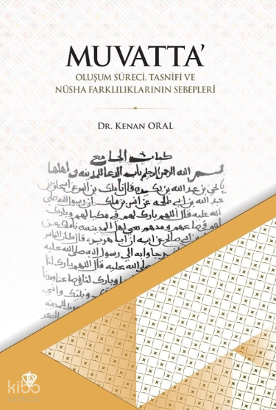 MuvattaOluşum Süreci Tasnifi ve Nüsha Farklılıklarının Sebepleri - 1