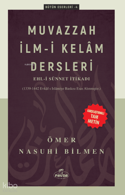 Muvazzah İlmi Kelam Dersleri Ehli Sünnet İtikadı - 1