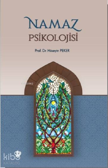 Namaz Psikolojisi - 1