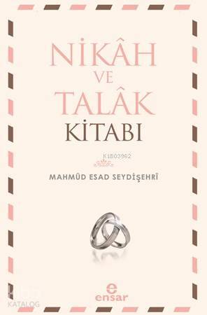 Nikah ve Talak Kitabı - 1