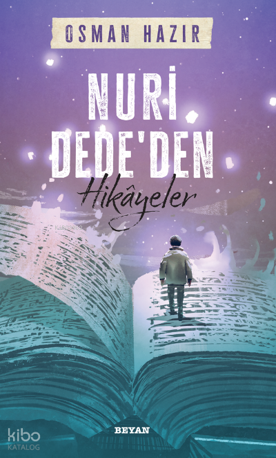 Nuri Dededen Hikayeler - 1
