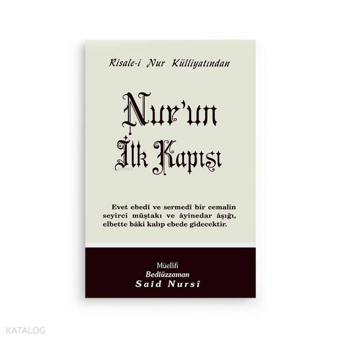 Nurun İlk Kapısı - 1