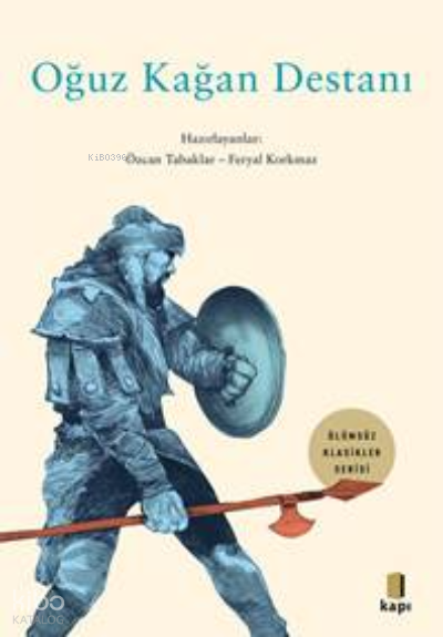 Oğuz Kağan Destanı - 1