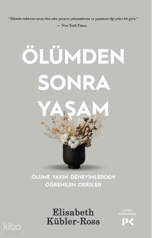 Ölümden Sonra Yaşam Ölüme Yakın Deneyimlerden Öğrenilen Dersler - 1