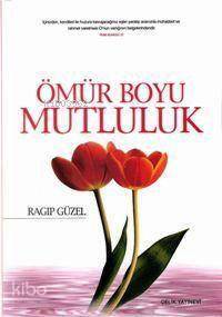 Ömür Boyu Mutluluk - 1