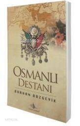 Osmanlı Destanı - 1