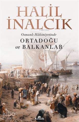Osmanlı Hakimiyetinde Ortadoğu ve Balkanlar - 1