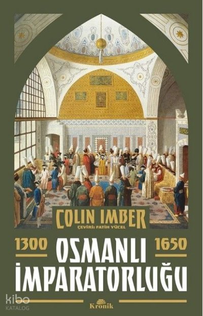 Osmanlı İmparatorluğu 1300-1650 - 1