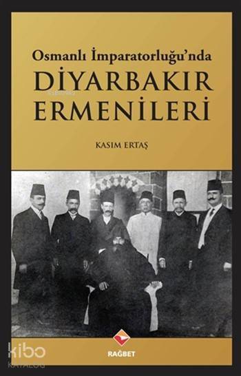 Osmanlı İmparatorluğunda Diyarbakır Ermenileri - 1