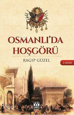 Osmanlıda Hoşgörü - 1