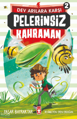 Pelerinsiz Kahraman 2 - Dev Arılara Karşı - 1