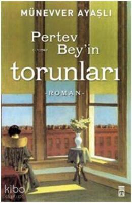 Pertev Beyin Torunları - 1