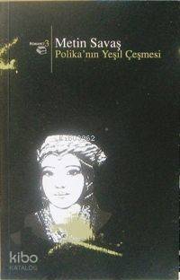 Polikanın Yeşil Çeşmesi - 1