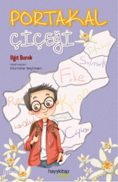 Portakal ÇiçeğiHayallerinin peşinden gitme cesareti gösteren tüm çocuklar için… - 1