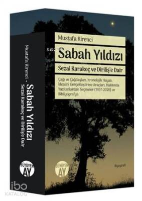 Sabah Yıldızı - Sezai Karakoç ve Dirilişe Dair - 1