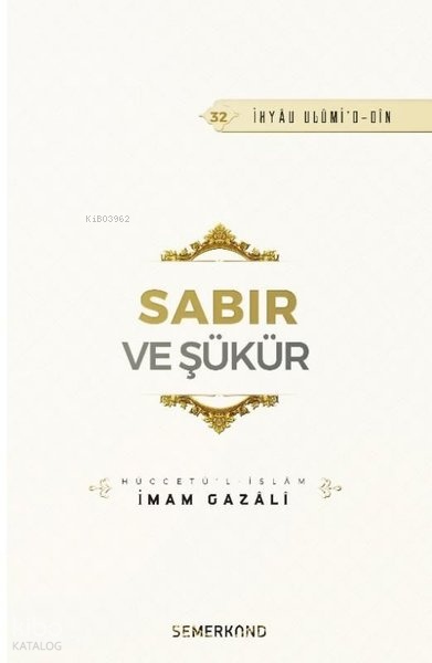 Sabır ve Şükür - 1