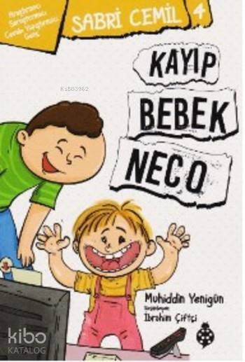 Sabri Cemil 4 Kayıp Bebek Neco - 1