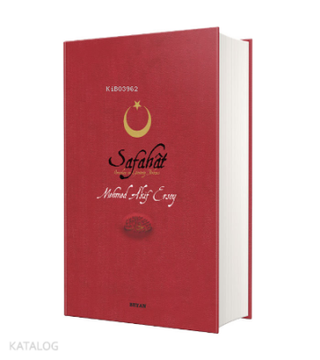 Safahat ( Orta Boy Ciltli )Osmanlıca, Latinize ve Günümüz Türkçesi 3ü Tek Kitapta - 1