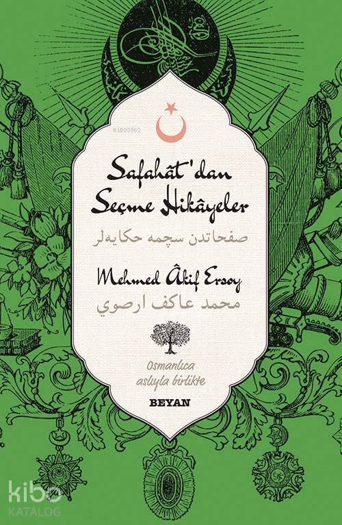 Safahatdan Seçme Hikâyeler (Osmanlıca-Türkçe) - 1