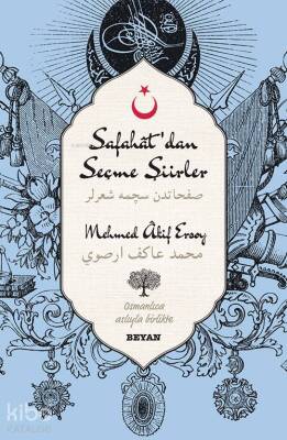 Safahatdan Seçme Şiirler (Osmanlıca-Türkçe) - 1