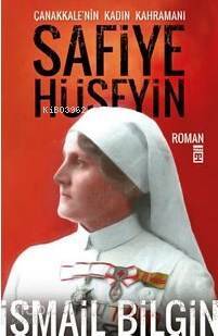 Safiye Hüseyin Çanakkalenin Kadın Kahramanı - 1