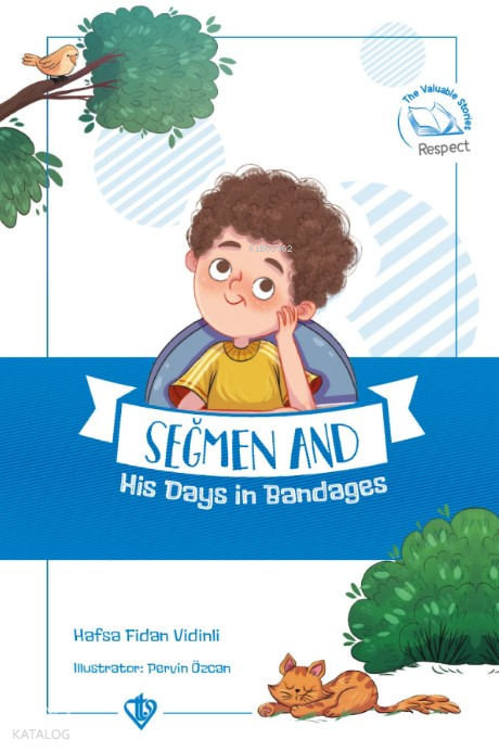 Seğmen And His Days İn Bandages ( Seğmenle Sargılı Günler ) - 1