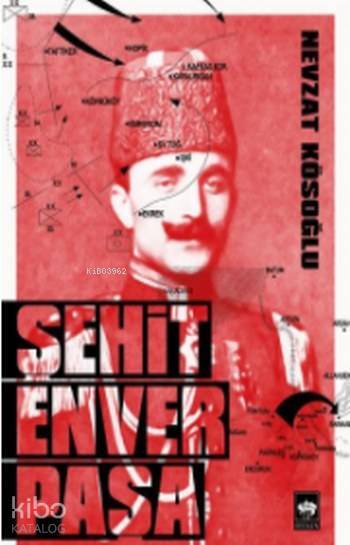 Şehit Enver Paşa - 1
